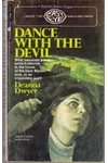 Dance with the Devil (As: Deanna Dwyer)