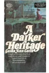 A Darker Heritage