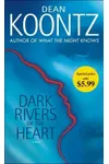 Dark Rivers of the Heart
