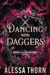 Dancing with Daggers