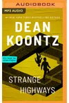 Strange Highways and Other Stories