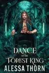 Dance of the Forest King