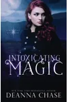 Intoxicating Magic