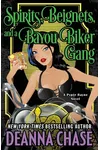 Spirits, Beignets, and a Bayou Biker Gang