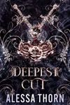 Deepest Cut