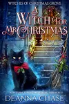 A Witch For Mr. Christmas