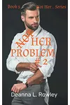 Not Her Problem #2