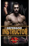 Defensive Instructor