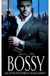 Just a Bit Bossy