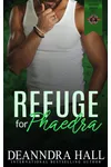 Refuge for Phaedra