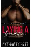 Laying a Foundation
