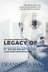 Legacy of Freedom