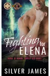Fighting for Elena