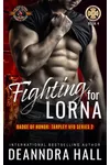 Fighting for Lorna