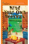Mind Your Own Beeswax