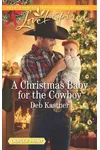 A Christmas Baby for the Cowboy