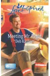 Meeting Mr. Right