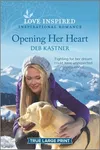 Opening Her Heart