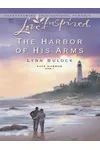 The Harbor Of His Arms