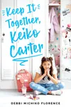Keep It Together, Keiko Carter