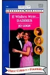 If Wishes Were...Daddies