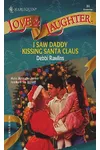 I Saw Daddy Kissing Santa Claus