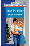 Stud For Hire?
