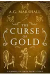 The Curse of Gold
