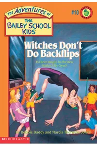 Witches Don't Do Backflips