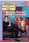 Dracula Doesn't Drink Lemonade