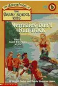 Mermaids Don't Run Track