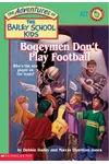 Bogeymen Don't Play Football