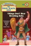 Vikings Don't Wear Wrestling Belts