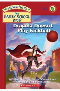 Dracula Doesn't Play Kickball