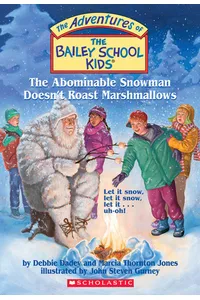 The Abominable Snowman Doesn't Roast Marshmallows