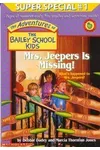 Mrs. Jeepers Is Missing!