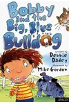 Bobby and the Big, Blue Bulldog