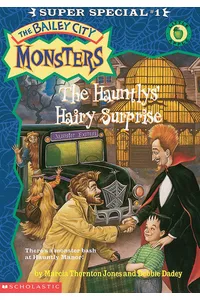 The Hauntlys' Hairy Surprise