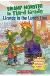 Lizards In The Lunch Line