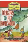 Dragons Do Eat Homework