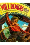 Will Rogers: Larger Than Life
