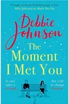 The Moment I Met You