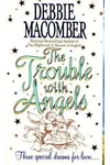 The Trouble with Angels