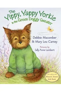 The Yippy, Yappy Yorkie in the Green Doggy Sweater