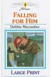 Falling for Him