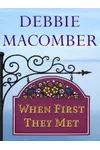 When First They Met