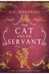 The Cat and His Servant