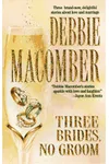 Three Brides, No Groom