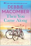 Then You Came Along