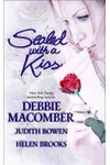 Sealed with a Kiss